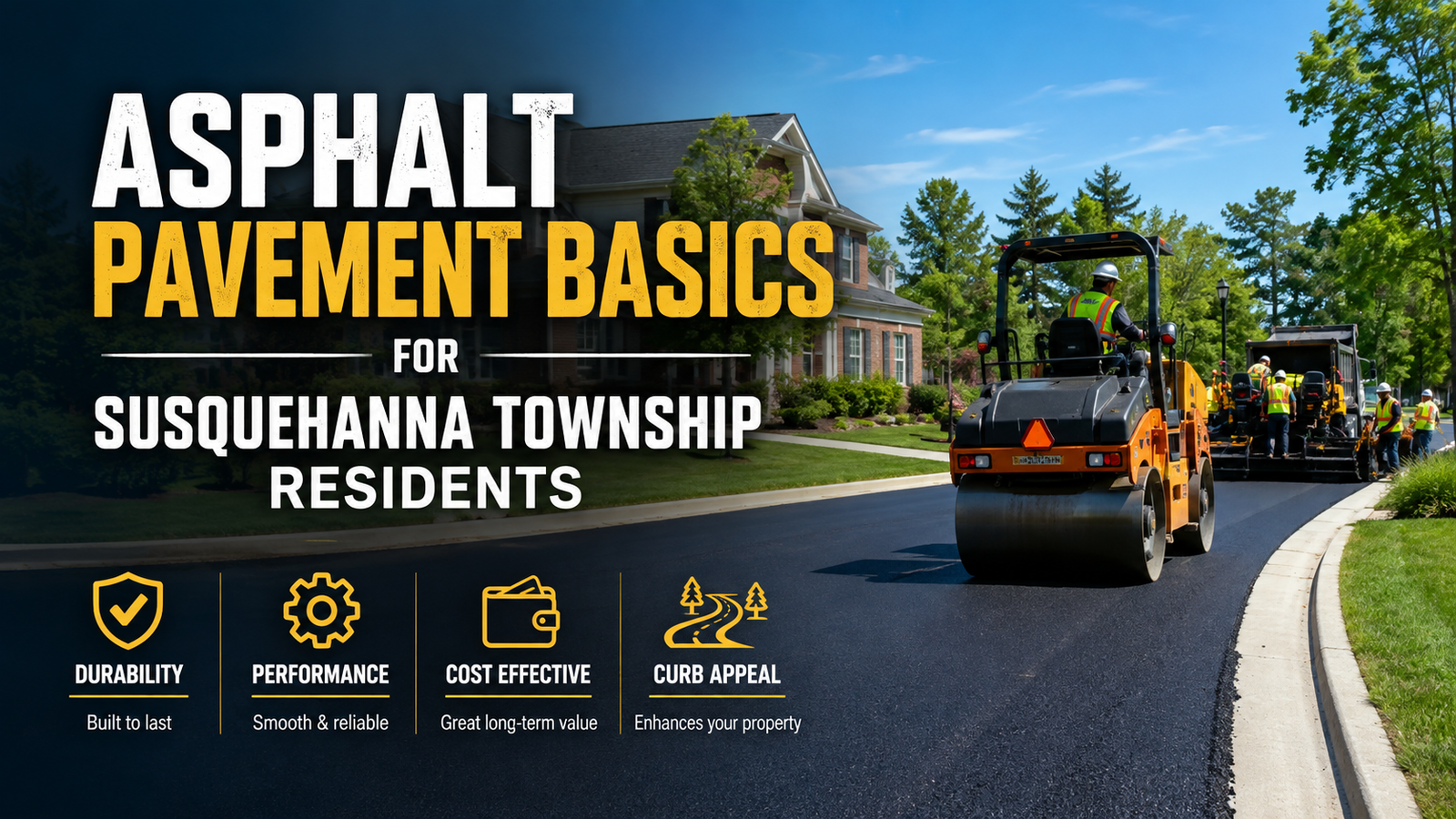 Asphalt Pavement Basics for Susquehanna Township Residents